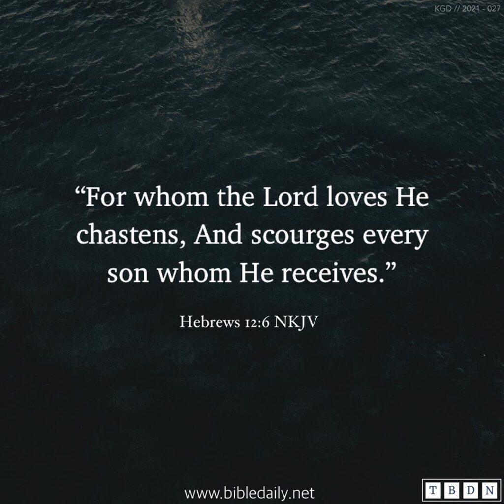 The chastening of the Lord