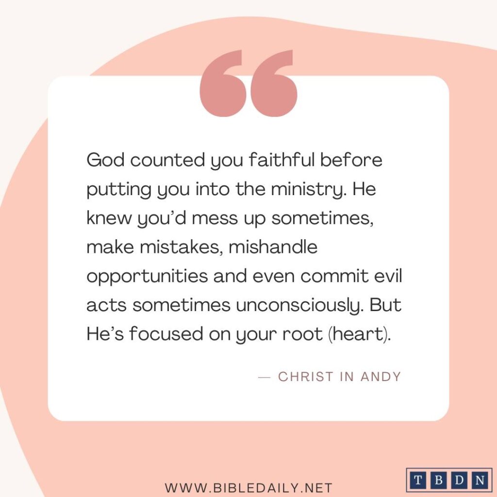 Devotional - God counted you faithful before putting you into the ministry