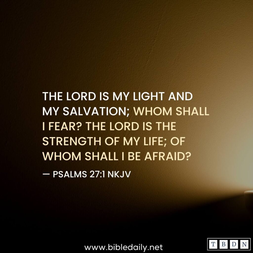 Devotional - The Lord is my light and my salvation