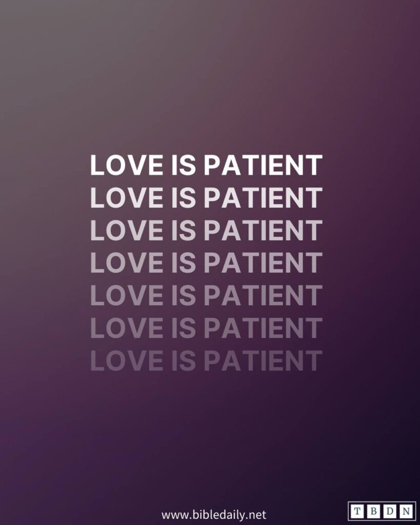 Devotional - Love Is Patient