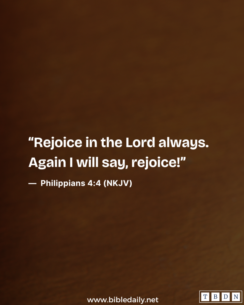 Devotional - Rejoice in the Lord Always